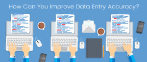 How Can You Improve Data Entry Accuracy? - Data Entry Export