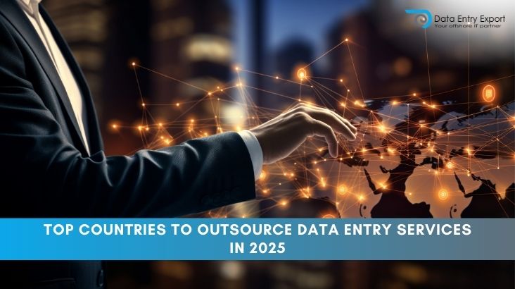 Top Countries to Outsource Data Entry Services