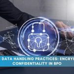 Secure Data Handling in BPO