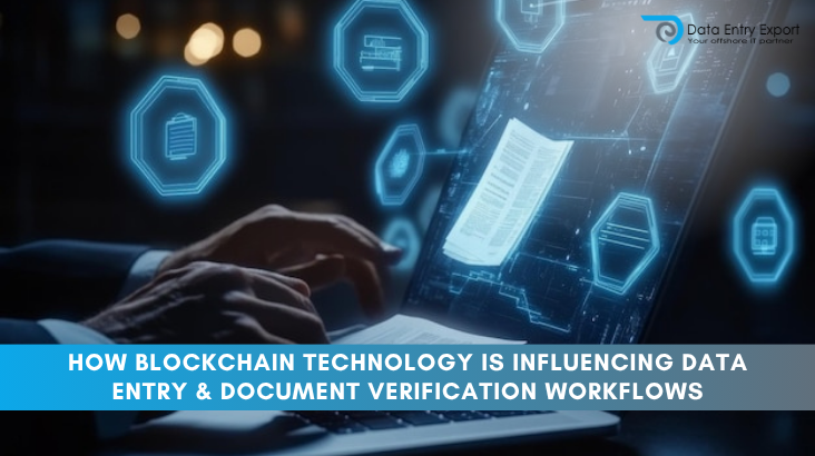Blockchain in Data Entry & Document Verification