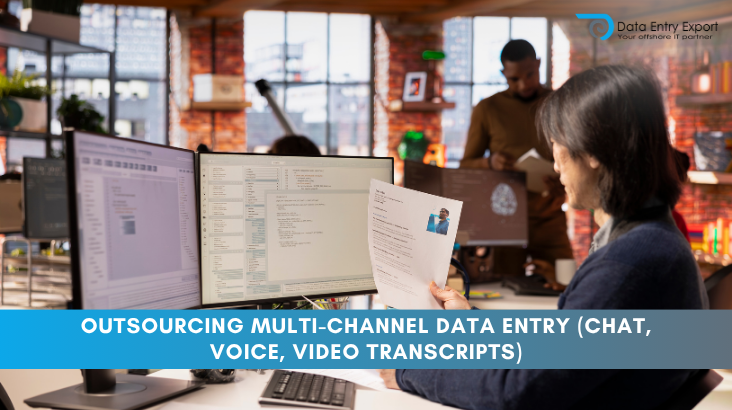 Outsourcing Multi-Channel Data Entry 